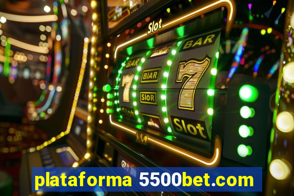 plataforma 5500bet.com